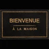 Bienvenue a la maison Doormat