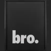 Bro Wall Decor