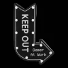 Illuminated Keep Out Sign